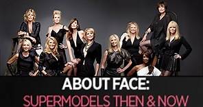 About Face | Dietro il volto di una Top Model