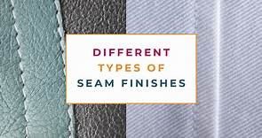 Types Of Seams: Learn How To Sew A Seam