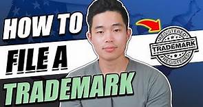 How to File a Trademark in 2024 | Low Cost (Step-by-Step)