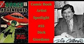 Comic Book Artist Spotlight #55 Dick Giordano
