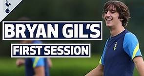 Bryan Gil's FIRST training session at Spurs!