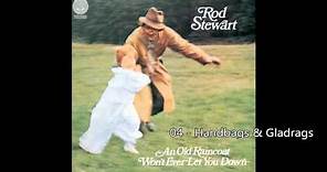 Rod Stewart - Handbags & Gladrags (1969) [HQ+Lyrics]