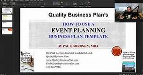 How to use an EVENT PLANNING Business Plan Template by Paul Borosky, MBA.