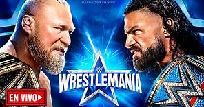 WWE WrestleMania 38 Noche 2 EN VIVO | Narración En Vivo | Cobertura de WrestleMania 38 Night 2