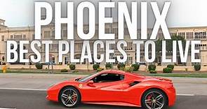 Best Places to Live in Phoenix Arizona 2022