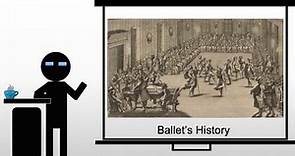 Ballet's History