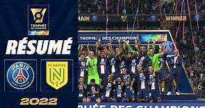 Highlights / PSG - FC Nantes (4-0) / Trophée des Champions 2022