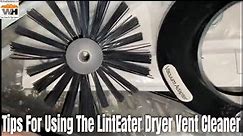 Tips For Using The LintEater Dryer Vent Cleaner with John Young #LintEater #WeekendHandyman