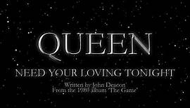 Queen - Need Your Loving Tonight (Official Lyric Video)