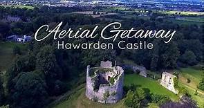 Hawarden Castle || Aerial Getaway || Episode 5 || Drone Footage