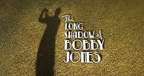 The Long Shadow of Bobby Jones | GPB Documentaries