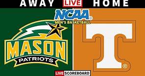 George Mason vs Tennessee | NCAA Men's Basketball Live Scoreboard