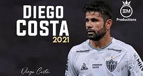 Diego Costa ► Amazing Skills & Goals | 2021 HD