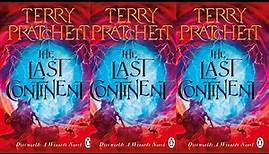 Discworld book 22 Last Continent by Terry Pratchett Full Audiobook