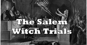 History Brief: The Salem Witch Trials