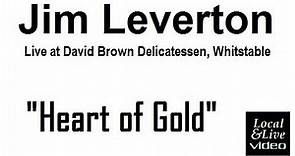 "Heart of Gold" - Jim Leverton at David Brown Delicatessen, Whitstable - 1/5
