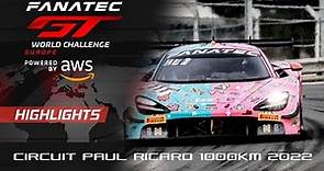 Race Highlights | Paul Ricard 1000Km 2022 | Fanatec GT World Challenge Europe Powered by AWS