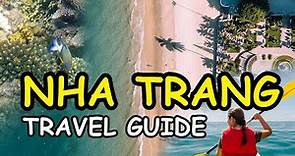 🇻🇳 NHA TRANG TRAVEL GUIDE - Vietnam's South-Central beach destination