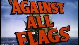 Against All Flags (1952) Official Trailer