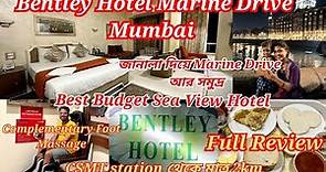 Bentley Hotel Marine Drive, Mumbai || Best budget Sea Facing Hotel in Mumbai - Complete Review