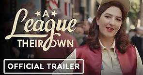 A League of Their Own - Official Season 1 Trailer (2022) D'Arcy Carden, Chanté Adams, Abbi Jacobson