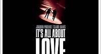 Película: It's all about Love (Todo Es por Amor)