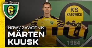 Märten Kuusk nowym zawodnikiem piłkarskiej GieKSy (15.0.2024)