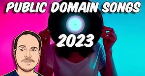 Public Domain Songs 2023