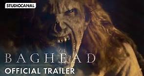 BAGHEAD - Official Trailer - From the producers of IT and Barbarian