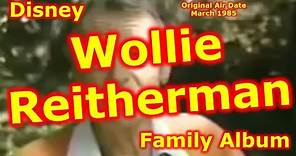 Disney Family Album | Wollie Reitherman | Wolfgang Reitherman | Disney Animator | Disney Legend