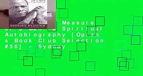 Popular The Measure of a Man: a Spiritual Autobiography [Oprah s Book Club Selection #56] - Sydney