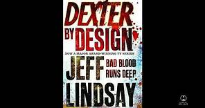 Dexter by Design Audiobook by Jeff Lindsay (Part 2 | End of book 4 | ) #dexter