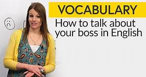 How to talk about your boss in English