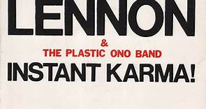 Lennon & The Plastic Ono Band - Instant Karma!