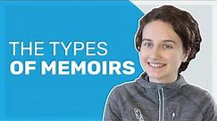 The 8 Types of Memoirs | What type of memoir are you writing?