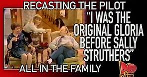 The original GLORIA from the All In The Family pilot speaks!