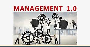 Qué es Management 1.0 ?