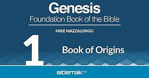 Bible Study on Genesis - #1 - Introduction to Genesis | Mike Mazzalongo | BibleTalk.tv