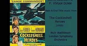 John Addison & F. Vivian Dunn: music from The Cockleshell Heroes (1955)