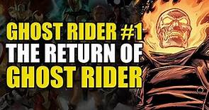 Ghost Rider Returns: Ghost Rider #1 (Comics Explained)