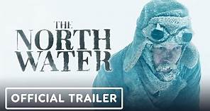 The North Water - Official Exclusive Trailer (2021) Colin Farrell, Jack O'Connell