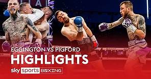 HIGHLIGHTS! Sam Eggington blasts through Joe Pigford with brutal finish