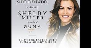 Shelby Miller Founder Of RUMA Aesthetics Interview / The Medical Millionaire Podcast (Growth99)