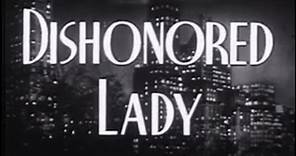Dishonored Lady (1947) [Drama] [Crime]