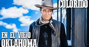 En el viejo Oklahoma | COLOREADO | Película del Oeste en español | Acción