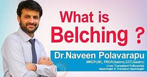 Hi9 | What is Belching ? | Dr.Naveen Polavarapu | Medical Gastroenterologist
