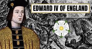 A Brief History Of Edward IV - Edward IV Of England