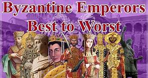 Every Byzantine Emperor from Worst to Best