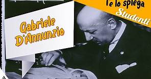 Gabriele D'Annunzio: vita e opere