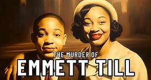 The BRUTAL Murder of Emmett Till #blackhistory #emmett